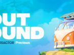 Eller serbest izlenimler: Outbound bir sonraki başarılı rahat sim olmak için inşa ediliyor
