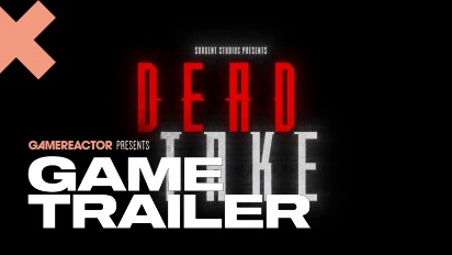 Dead Take - Tam Yayın Fragmanı