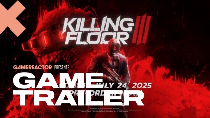 Killing Floor 3 - Lansman Fragmanı
